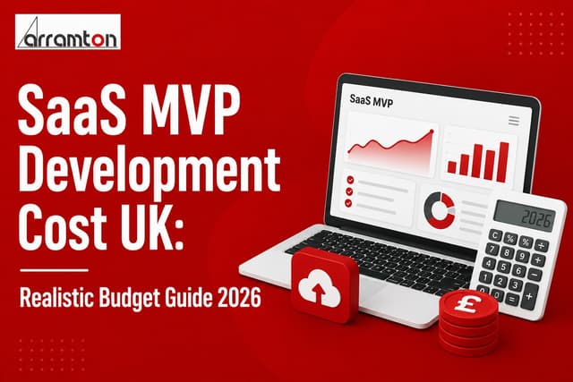 SaaS MVP Development Cost UK: Realistic Budget Guide 2026